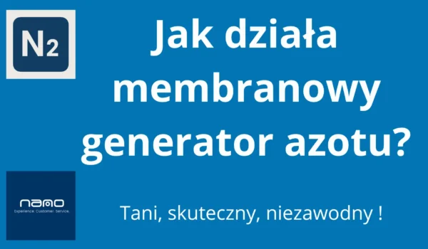 generator membranowy azotu jak działa