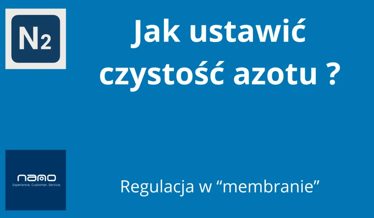 Jak ustawić czystość azotu