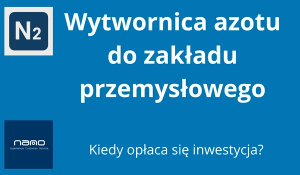 Wytwornica azotu do zakładu przemysłowego