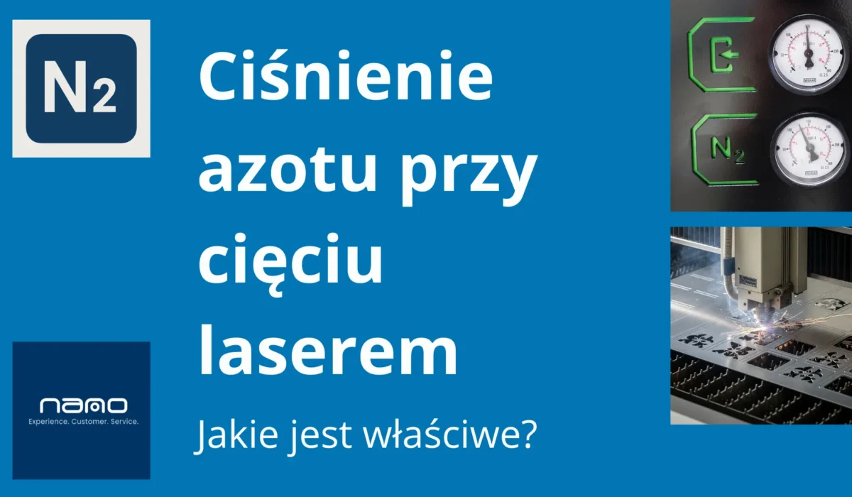 Ciśnienie azotu do cięcia laserem