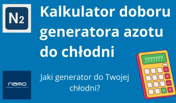 Dobór generatora azotu do chłodni