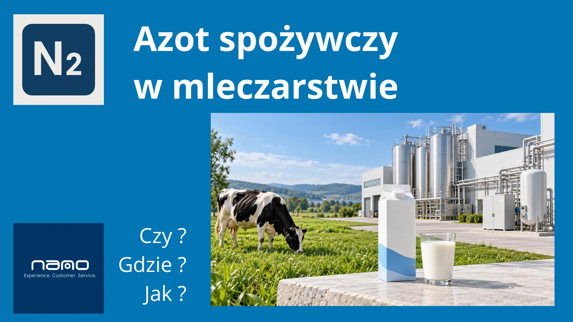 Zastosowanie azotu spożywczego w przemyśle mleczarskim